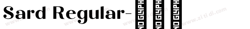 Sard Regular字体转换